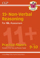 Book cover of: 11+ GL Non-Verbal Reasoning Practice Papers - Ages 9-10 (with Parents' Guide & Online Edition)