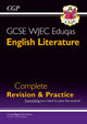 Book cover of: GCSE English Literature WJEC Eduqas Complete Revision & Practice (with Online Edition)