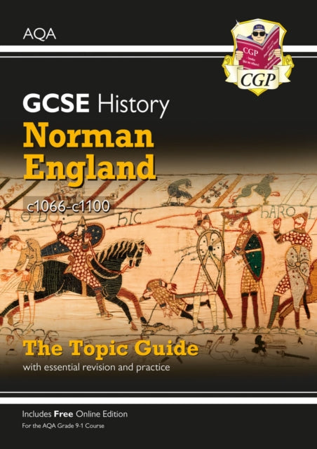 Book cover of: GCSE History AQA Topic Revision Guide - Norman England, c1066-c1100