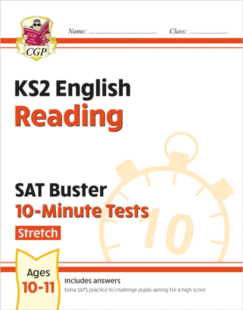 Book cover of: KS2 English SAT Buster 10-Minute Tests: Reading - Stretch (for the 2026 tests)