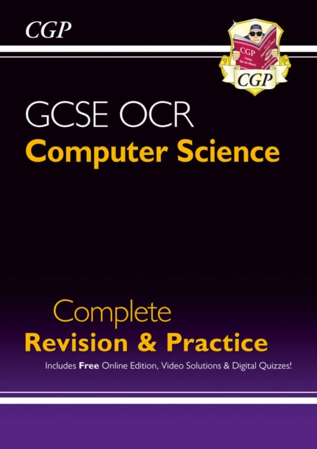 Book cover of: GCSE Computer Science OCR Complete Revision & Practice includes Online Edition, Videos & Quizzes