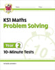 Book cover of: KS1 Year 2 Maths 10-Minute Tests: Problem Solving