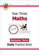 KS2 Maths Year 3 Daily Practice Book: Autumn Term 9781789086492 CGP Books