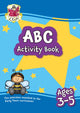 Book cover of: ABC Activity Book for Ages 3-5: perfect for learning the alphabet
