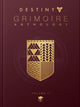 Book cover of: Destiny: Grimoire Anthology - Volume 2