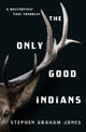 Book cover of: Only Good Indians