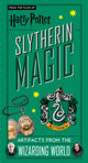 Book cover of: Harry Potter: Slytherin Magic - Artifacts from the Wizarding World