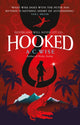 Book cover of: Hooked. By: A. C. Wise