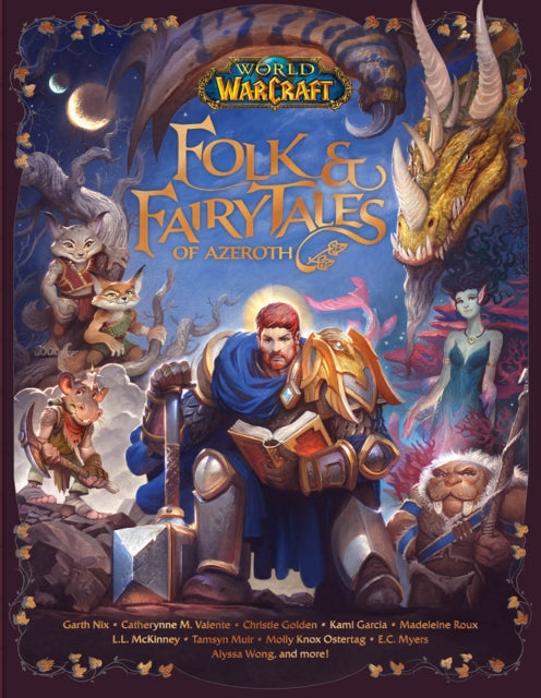 Book cover of: World of Warcraft: Folk & Fairy Tales of Azeroth
