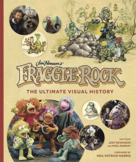 Book cover of: Fraggle Rock: The Ultimate Visual History
