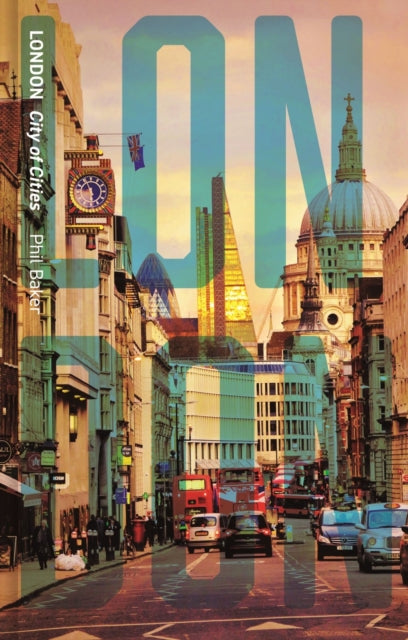 Book cover of: London. By: Phil Baker