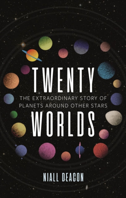 Book cover of: Twenty Worlds. By: Niall Deacon