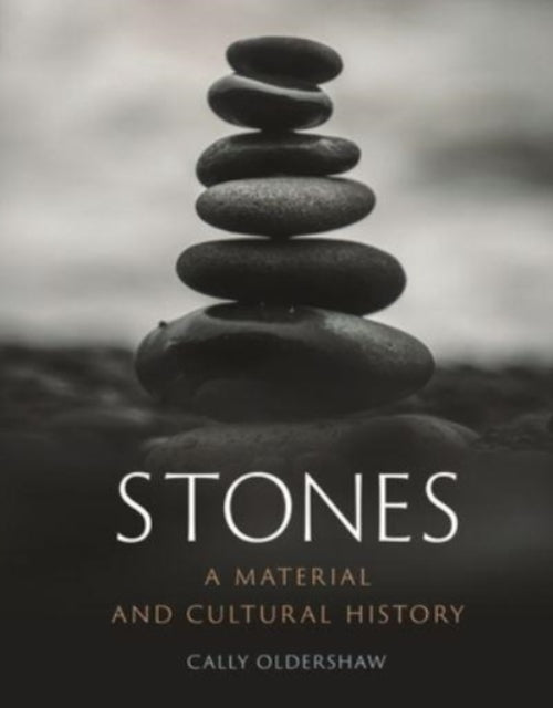 Book cover of: Stones. By: Cally Oldershaw