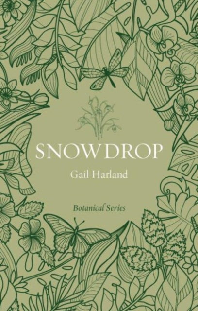 Book cover of: Snowdrop. By: Gail Harland