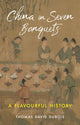 Book cover of: China in Seven Banquets. By: Thomas David DuBois