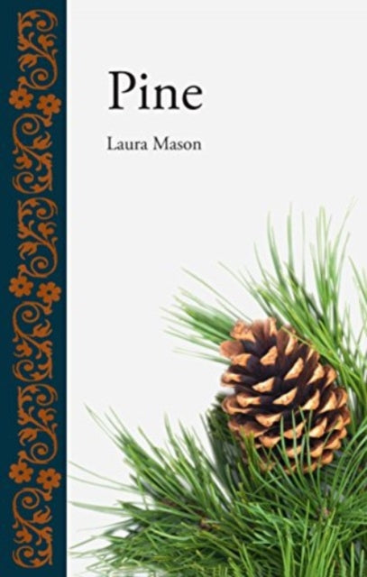 Book cover of: Pine. By: Laura Mason