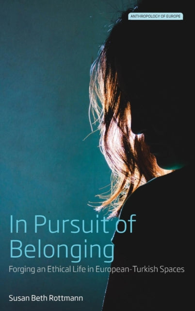 Book cover of: In Pursuit of Belonging. By: Susan Beth Rottmann