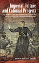 Book cover of: Imperial Culture and Colonial Projects. By: Diogo Ramada Curto