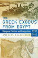 Book cover of: Greek Exodus from Egypt. By: Angelos Dalachanis