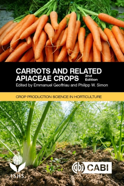 Book cover of: Carrots and Related Apiaceae Crops. By: Emmanuel Geoffriau