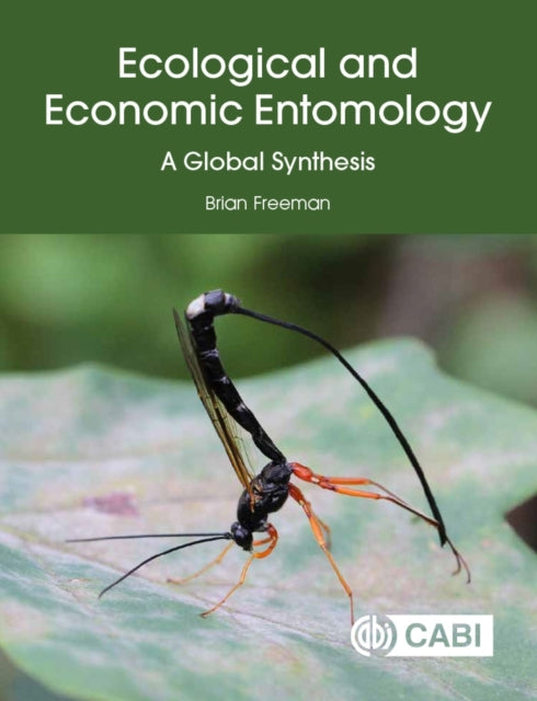 Book cover of: Ecological and Economic Entomology. By: Brian Freeman