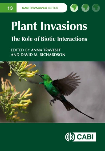 Book cover of: Plant Invasions. By: Anna Traveset