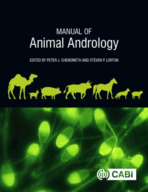 Book cover of: Manual of Animal Andrology. By: Peter J. Chenoweth