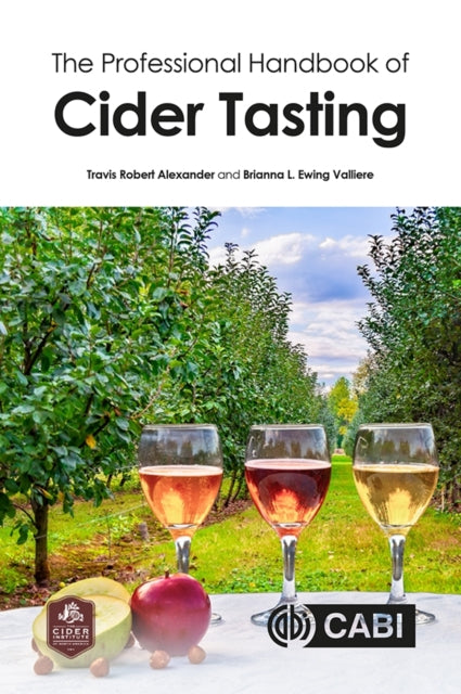 Book cover of: Professional Handbook of Cider Tasting, The. By: Travis Alexander