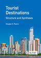 Book cover of: Tourist Destinations: Structure and Synthesis. By: Douglas Pearce