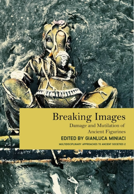 Book cover of: Breaking Images. By: Gianluca Miniaci