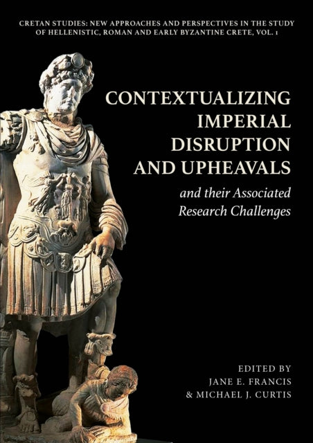 Book cover of: Contextualizing Imperial Disruption and Upheavals and their Associated Research Challenges