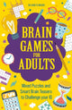 Brain Games for Adults, Mixed Puzzles and Smart Brainteasers to Challenge Your IQ 9781789293821 Gareth Moore