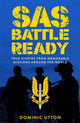 Book cover of: SAS – Battle Ready. By: Dominic Utton