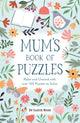 Book cover of: Mum’s Book of Puzzles. By: Gareth Moore