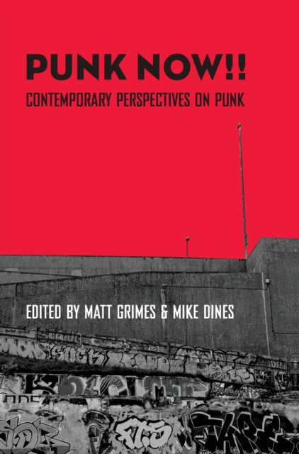 Book cover of: Punk Now!!. By: Matt Grimes