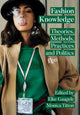 Book cover of: Fashion Knowledge. By: Elke Gaugele
