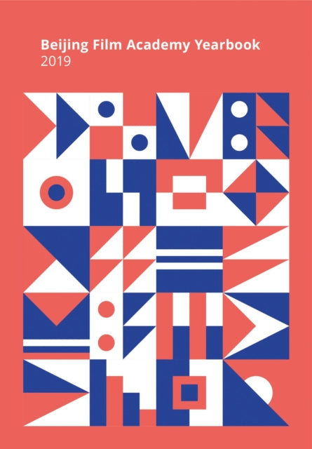 Book cover of: Beijing Film Academy 2019. By: Journal of Beijing Film Academy