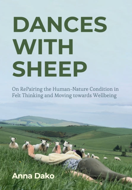 Book cover of: Dances with Sheep. By: Anna Dako