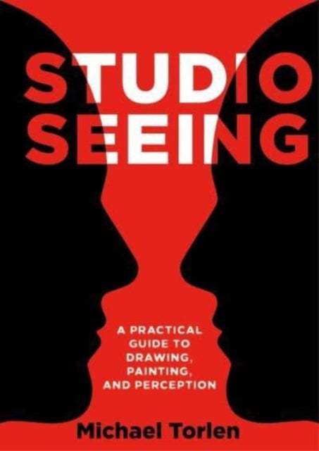 Book cover of: Studio Seeing. By: Michael Torlen