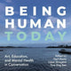 Book cover of: Being Human Today. By: Gert Biesta