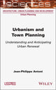 Book cover of: Urbanism and Town Planning. By: Jean-Philippe Antoni