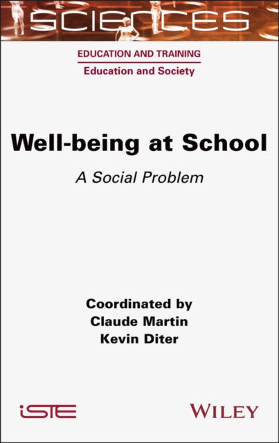 Book cover of: Well-being at School. By: Claude Martin