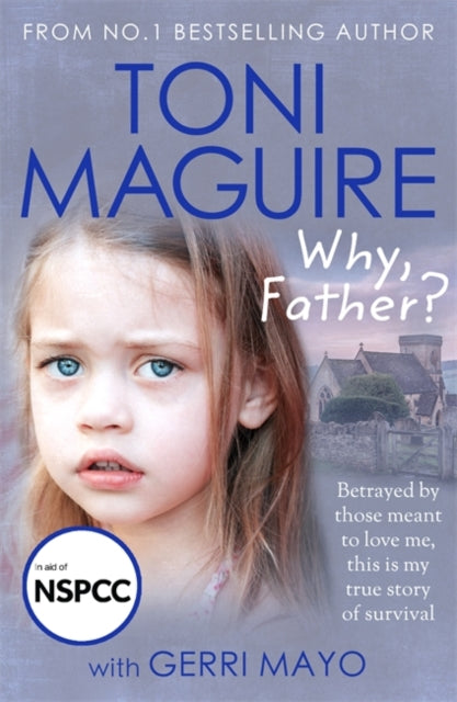 Book cover of: Why, Father?. By: Toni Maguire