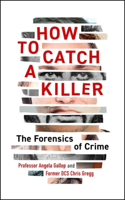 Book cover of: How to Catch a Killer