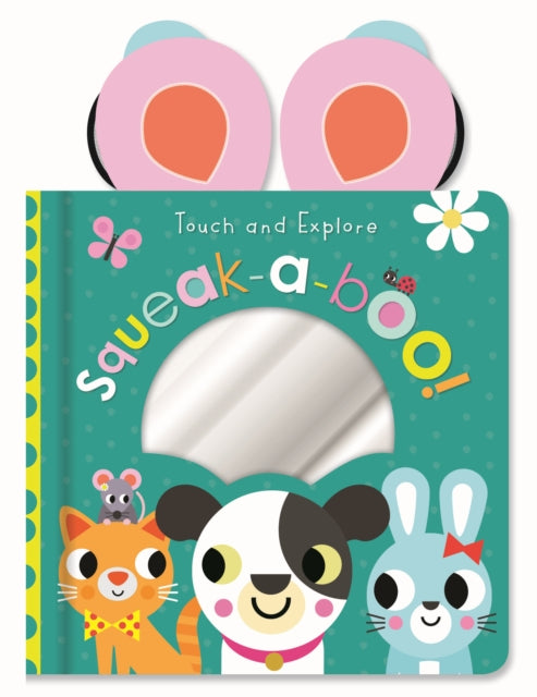 Book cover of: Touch and Explore Squeak-a-boo