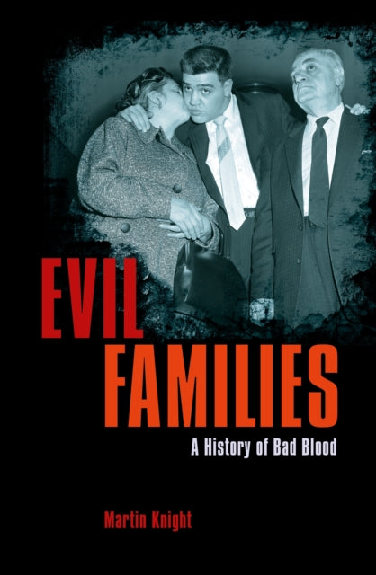 Book cover of: Evil Families