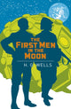 Book cover of: First Men in the Moon