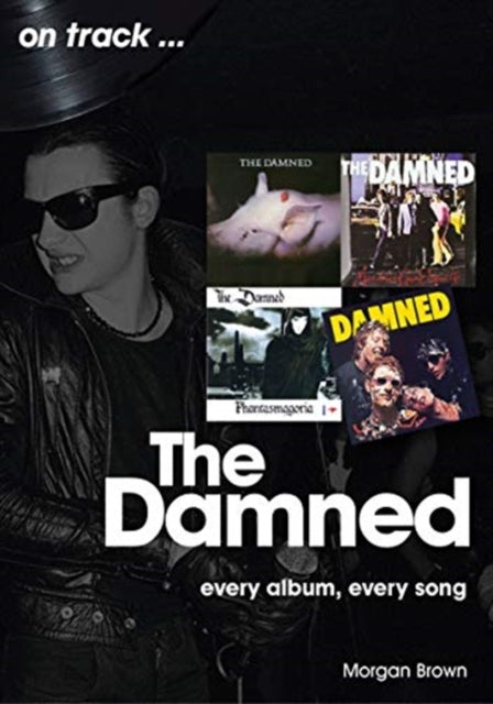 Book cover of: Damned On Track. By: Morgan Brown
