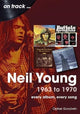 Book cover of: Neil Young 1963 to 1970. By: Opher Goodwin