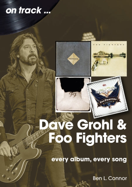 Book cover of: Dave Grohl And Foo Fighters  On Track